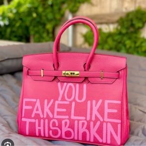 ISO pink on pink Saturday Sonique You Fake Like This Birkin bag